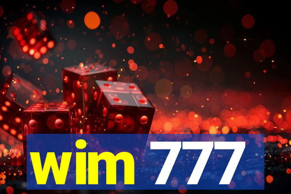 wim 777